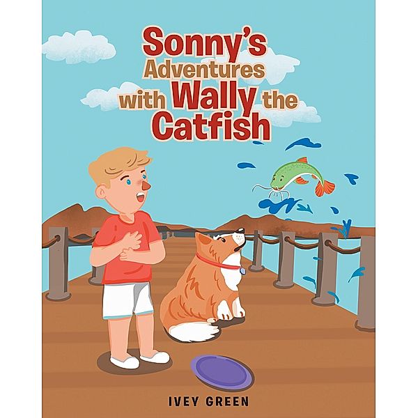 Sonny's Adventures with Wally the Catfish, Ivey Green