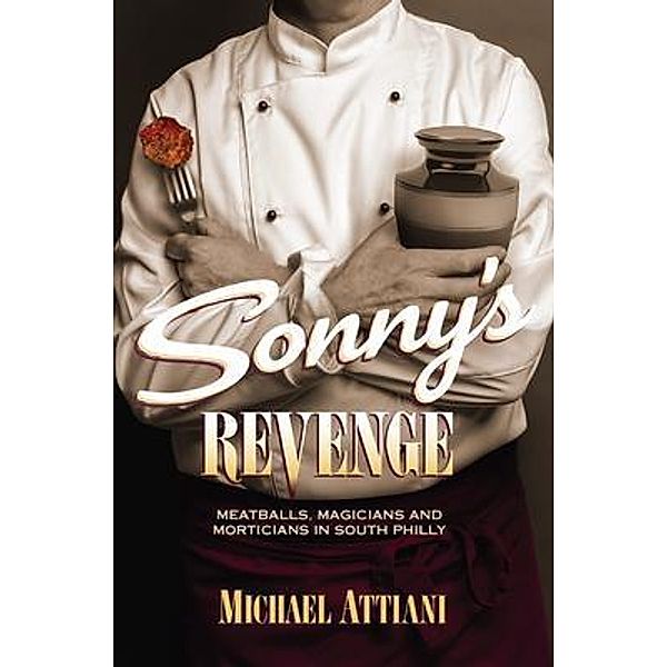 Sonny's Revenge / Sonny's Bd.2, Michael Attiani