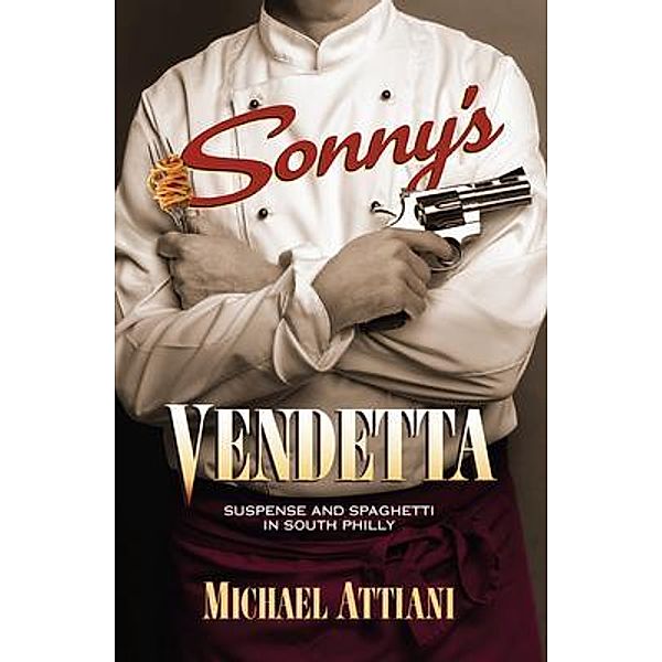Sonny's Vendetta, Michael Attiani