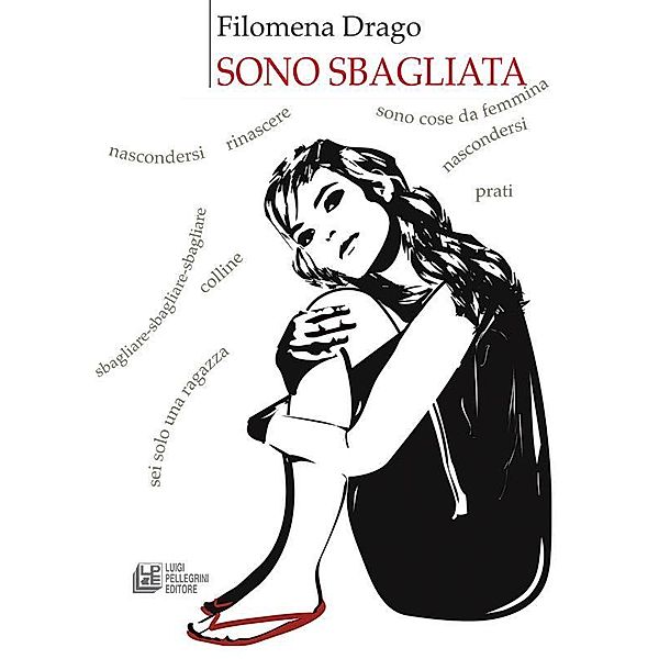 Sono Sbagliata, Filomena Drago