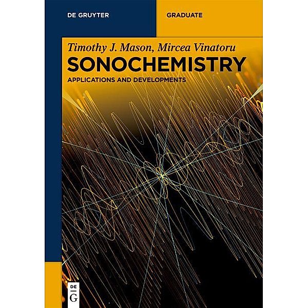 Sonochemistry / De Gruyter Textbook, Timothy J. Mason, Mircea Vinatoru