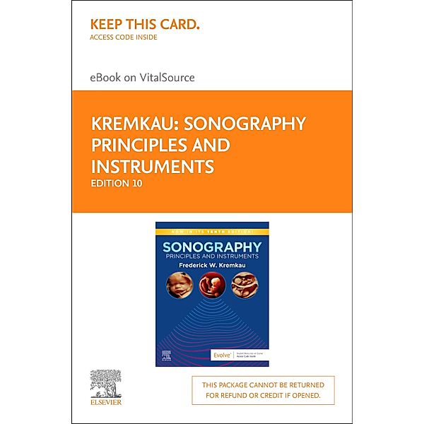 Sonography Principles and Instruments E-Book, Frederick W. Kremkau