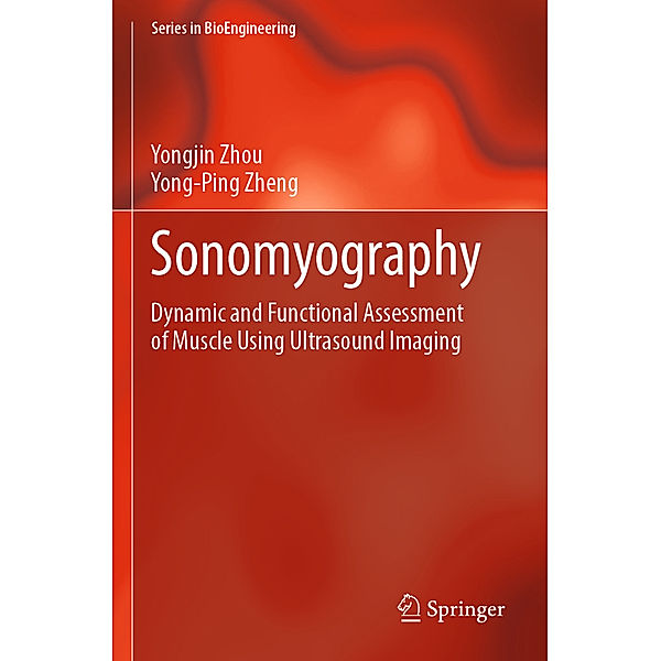 Sonomyography, Yongjin Zhou, Yong-Ping Zheng