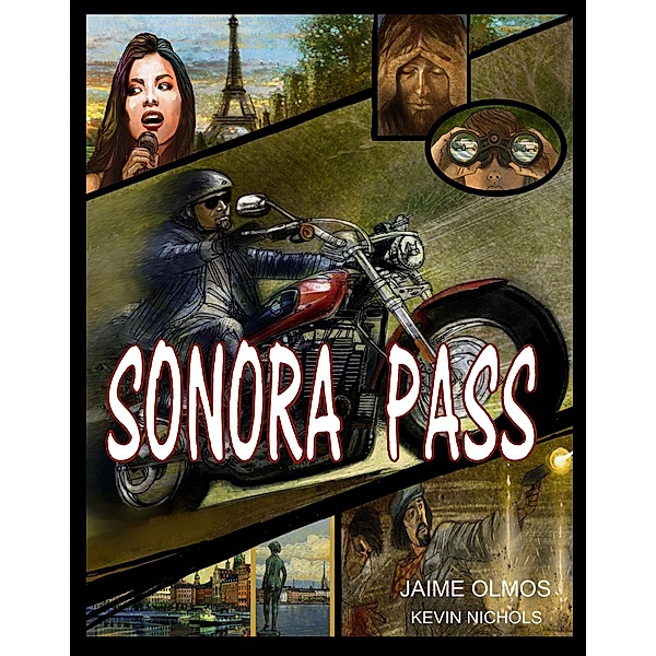 SONORA PASS: SONORA PASS, Jaime Olmos