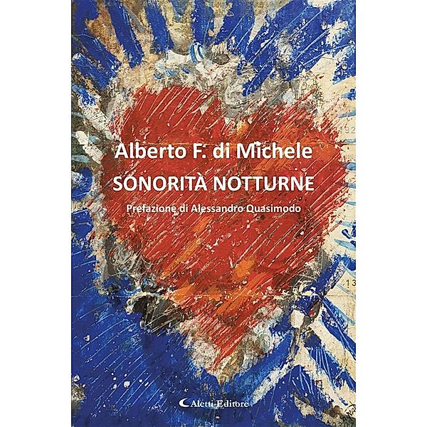 Sonorità notturne, Alberto F. Di Michele