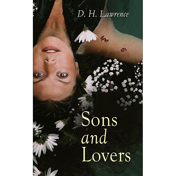 Sons and Lovers, D. H. Lawrence