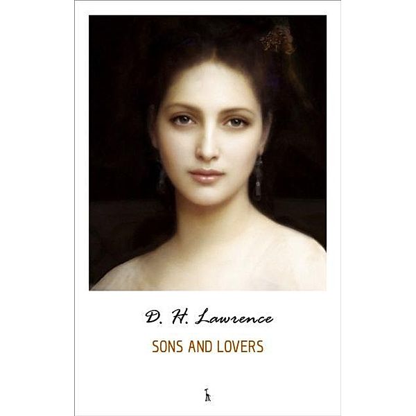 Sons and Lovers, D. H. Lawrence