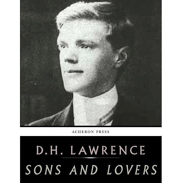 Sons and Lovers, D. H. Lawrence