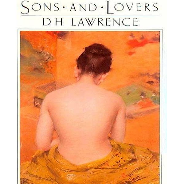 Sons and Lovers, D. H. Lawrence