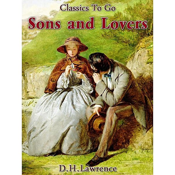 Sons and Lovers, D. H. Lawrence