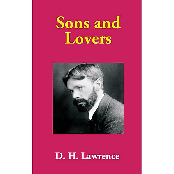 Sons and Lovers, D. H. Lawrence