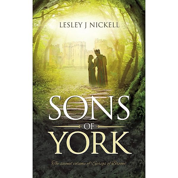 Sons of York / Mereo Books, Lesley J Nickell