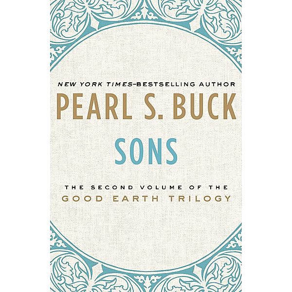 Sons / The Good Earth Trilogy, Pearl S. Buck