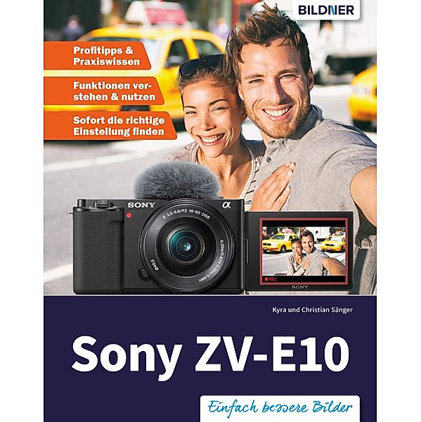 Sony ZV-E10, Kyra Sänger, Christian Sänger