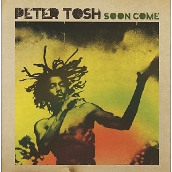 Soon Come, Peter Tosh