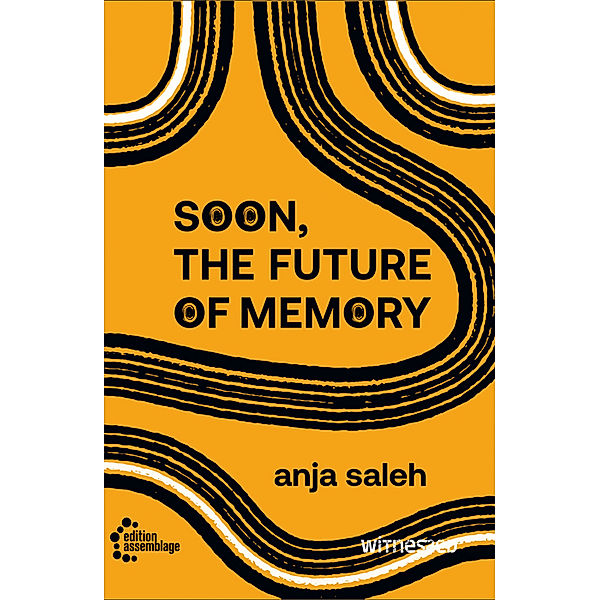 Soon, The Future Of Memory, Anja Saleh