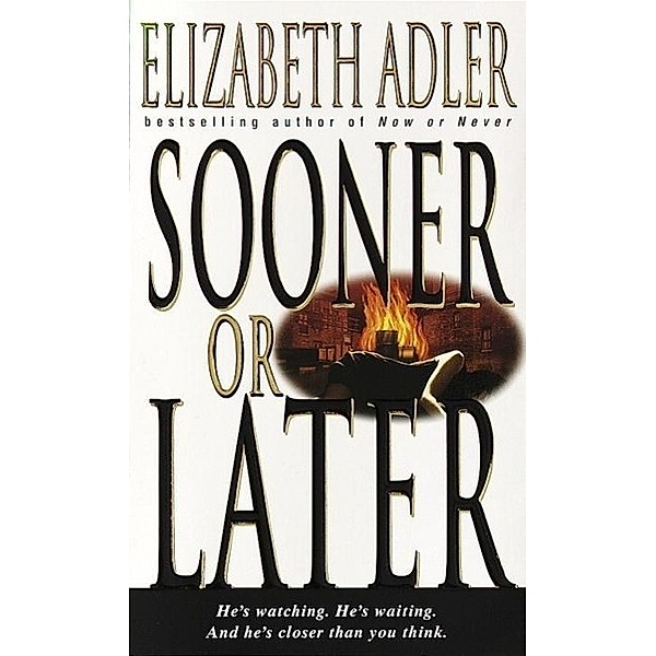 Sooner or Later, Elizabeth Adler
