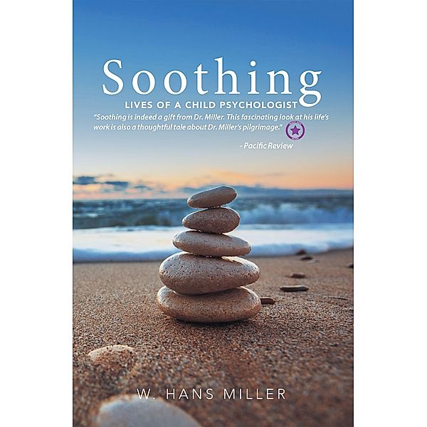 Soothing, W. Hans Miller