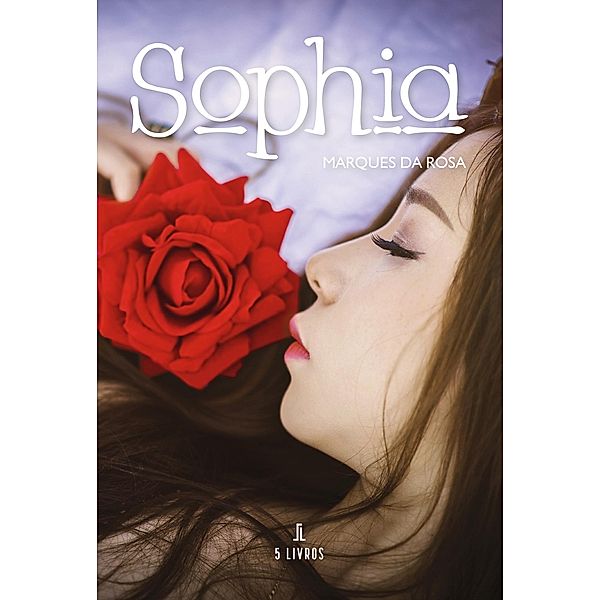 Sophia, Marques Da Rosa