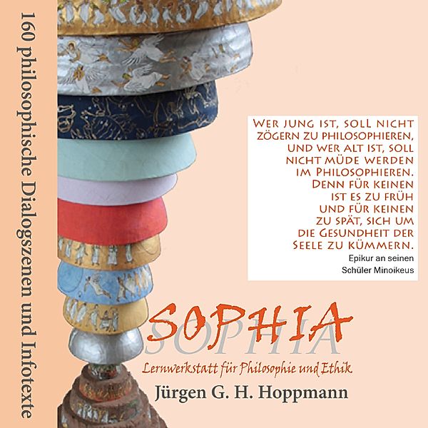 Sophia, Jürgen G. H. Hoppmann