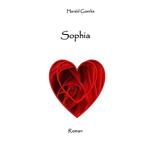 Sophia, Harald Goerke