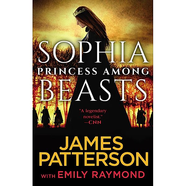 Sophia, Princess Among Beasts, James Patterson