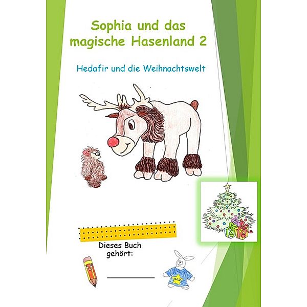 Sophia und das magische Hasenland 2 / Sophia und das magische Hasenland Bd.1, Sly Krasicki