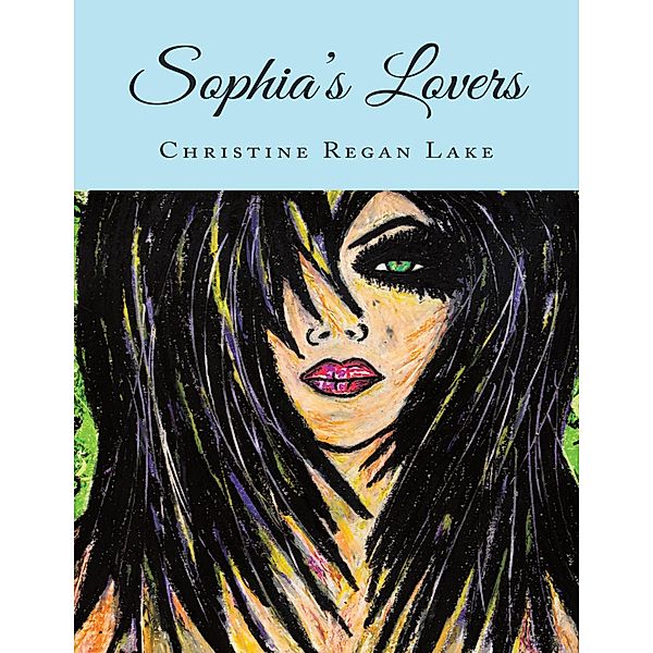 Sophia's Lovers, Christine Regan Lake