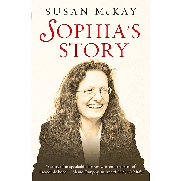 Sophia's Story, Susan McKay