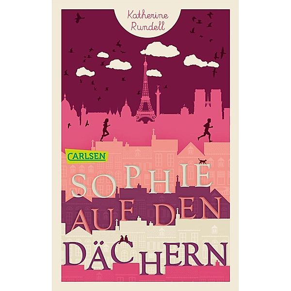 Sophie auf den Dächern, Katherine Rundell