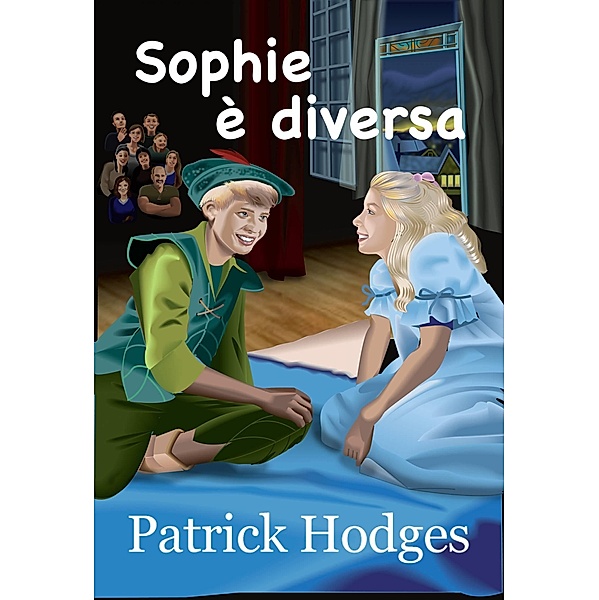Sophie e diversa / Babelcube Inc., Patrick Hodges