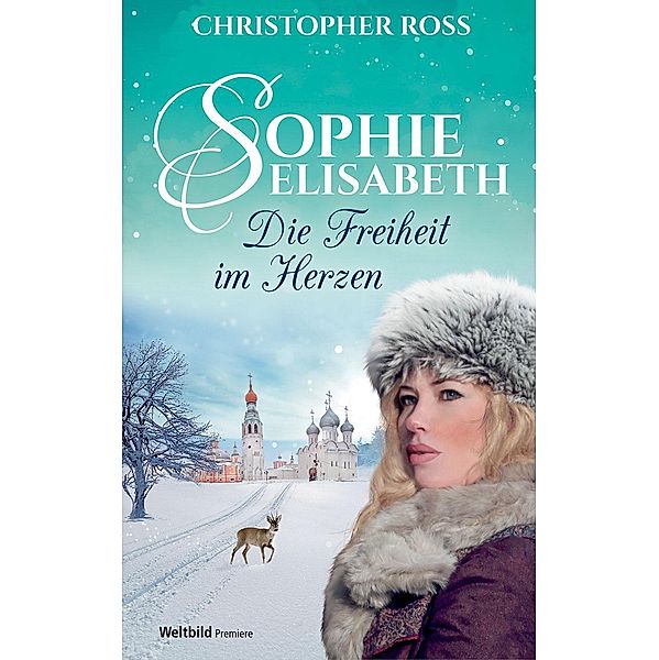 Sophie Elisabeth - Die Freiheit im Herzen, Christopher Ross
