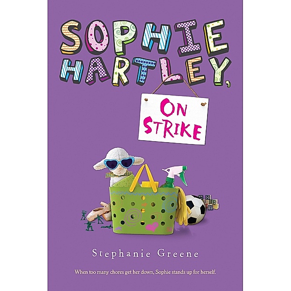 Sophie Hartley, On Strike, Stephanie Greene