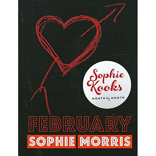 Sophie Kooks Month by Month: Februuary, Sophie Morris