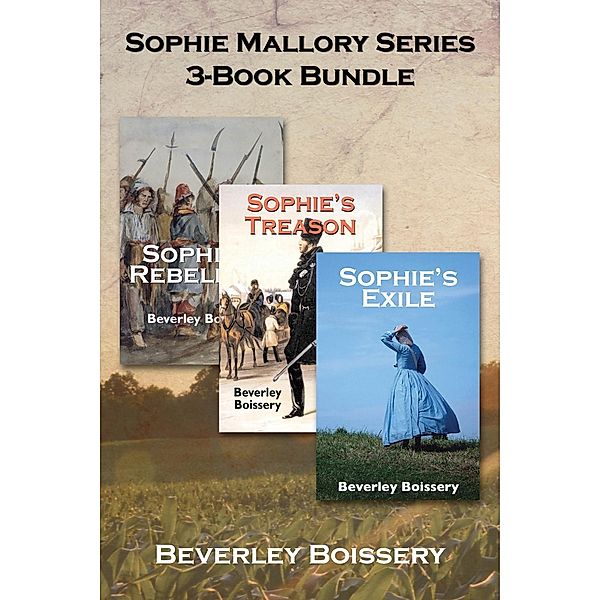 Sophie Mallory Series 3-Book Bundle / Sophie Mallory Series, Beverley Boissery