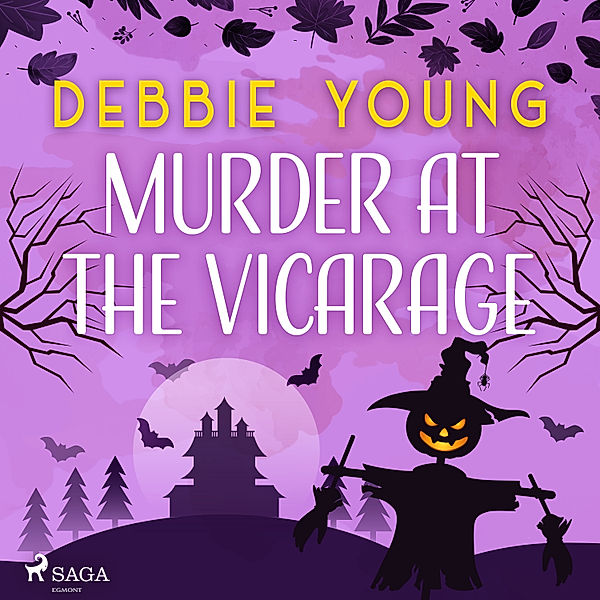 Sophie Sayers Village Mysteries - 2 - Murder at the Vicarage, Debbie Young