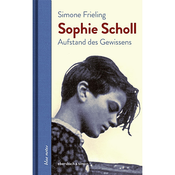 Sophie Scholl, Simone Frieling