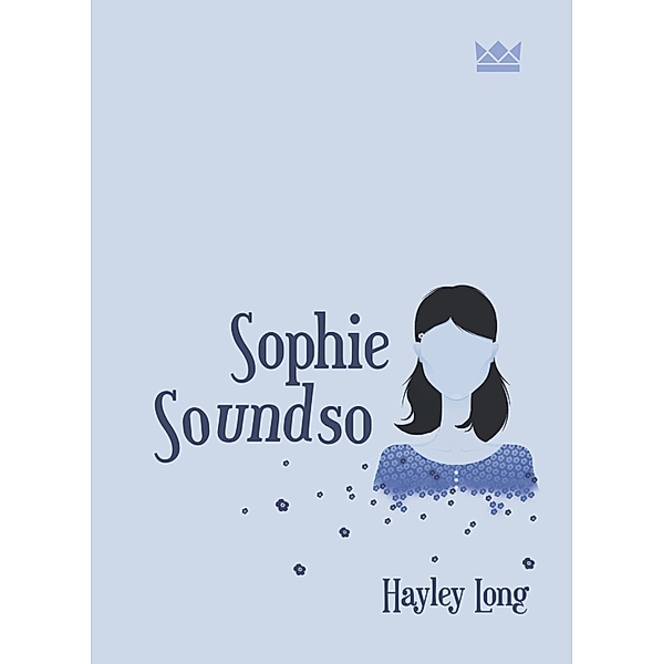 Sophie Soundso, Hayley Long