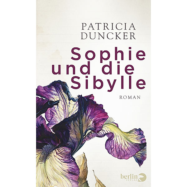 Sophie und die Sibylle, Patricia Duncker