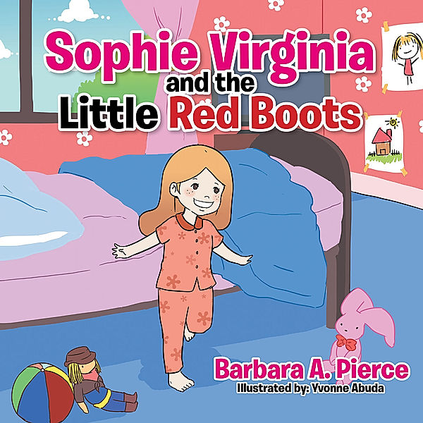 Sophie Virginia and the Little Red Boots, Barbara A. Pierce