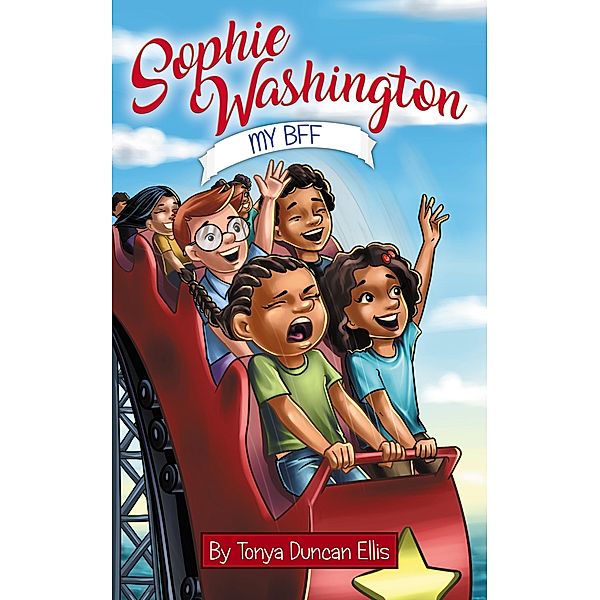 Sophie Washington: My BFF, Tonya Duncan Ellis