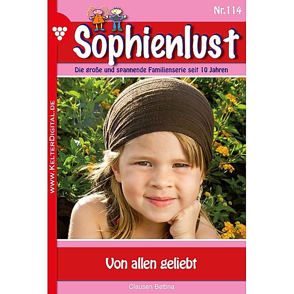 Sophienlust 114 - Familienroman / Sophienlust Bd.114, Bettina Clausen