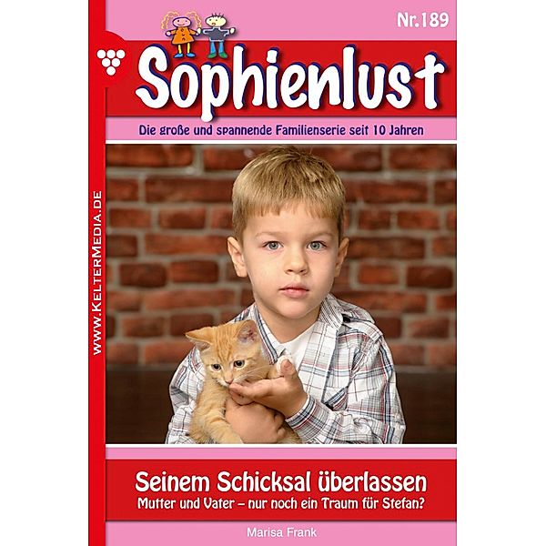 Sophienlust 189 - Familienroman / Sophienlust Bd.189, Marisa Frank
