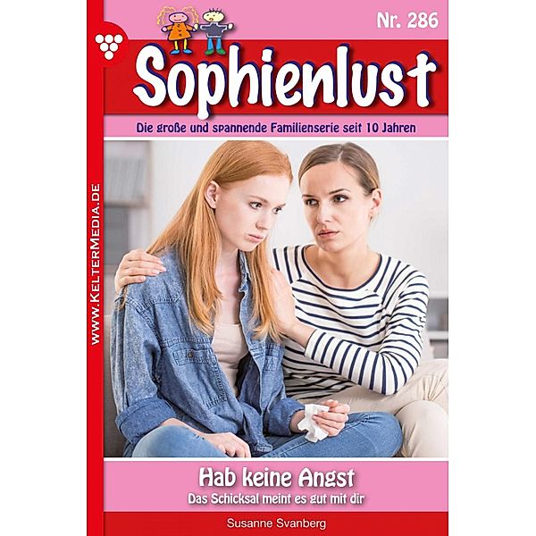 Sophienlust 286 - Familienroman / Sophienlust Bd.286, Susanne Svanberg