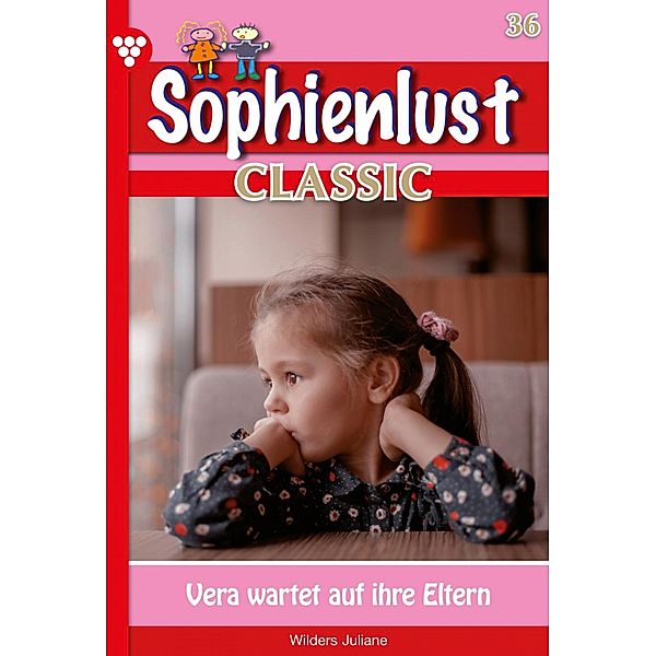 Sophienlust Classic 36 - Familienroman / Sophienlust Classic Bd.36, Patricia Vandenberg