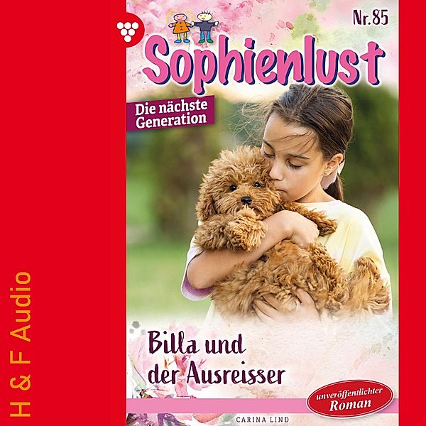 Sophienlust - Die nächste Generation - 85 - Billa und der Ausreisser, Carina Lind