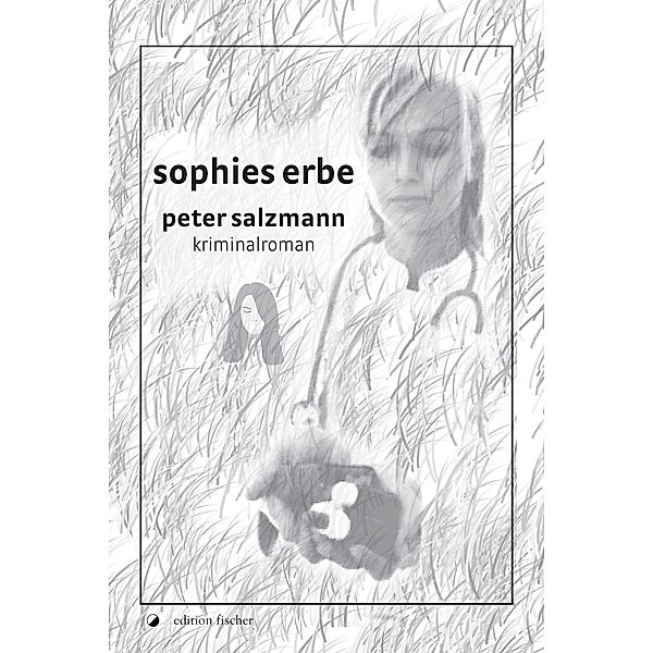 Sophies Erbe, Peter Salzmann