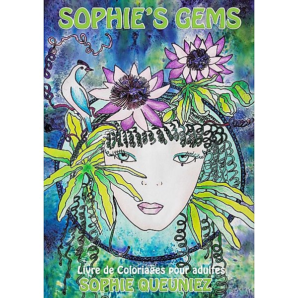 Sophie's Gems, Sophie Queuniez