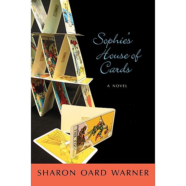 Sophie's House of Cards, Sharon Oard Warner