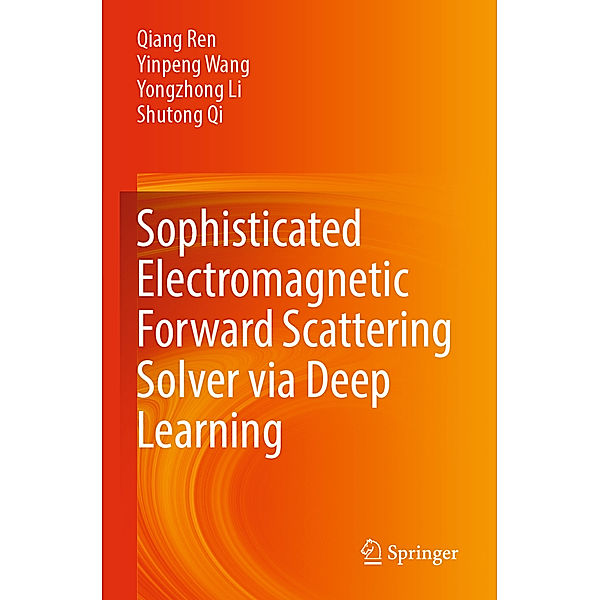 Sophisticated Electromagnetic Forward Scattering Solver via Deep Learning, Qiang Ren, Yinpeng Wang, Yongzhong Li, Shutong Qi